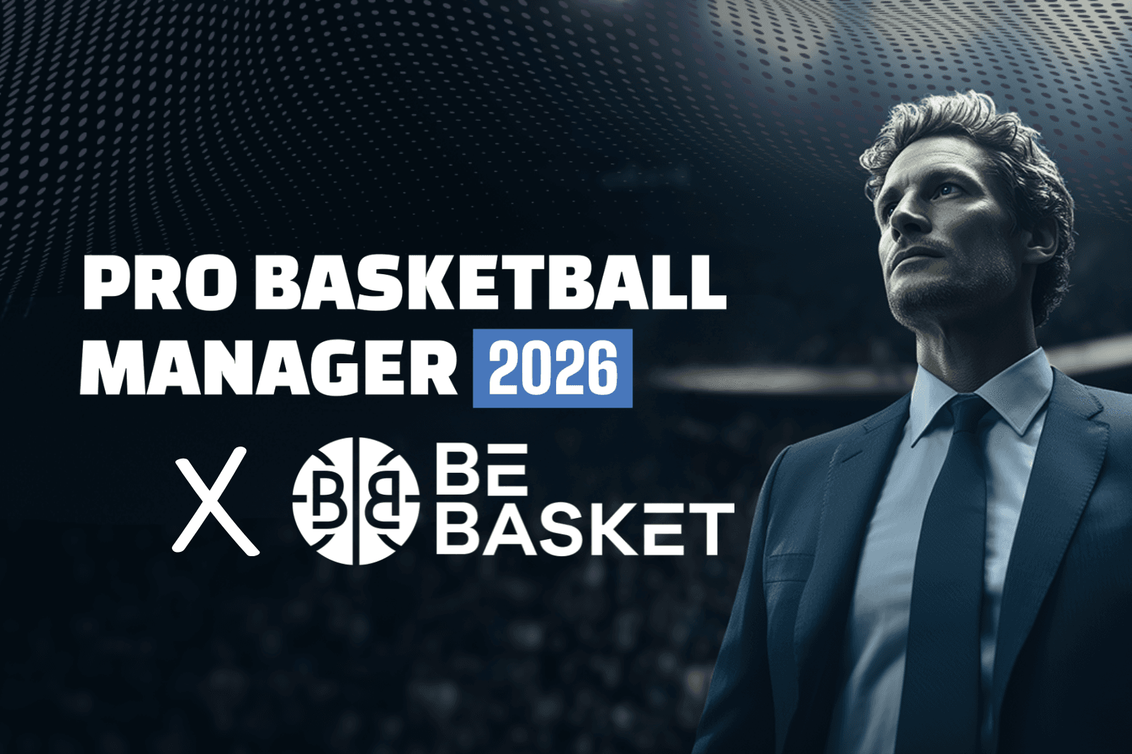 Pro Basketball Manager 2026: The Basketball Management Game is Back and We Have a Promo Code for You